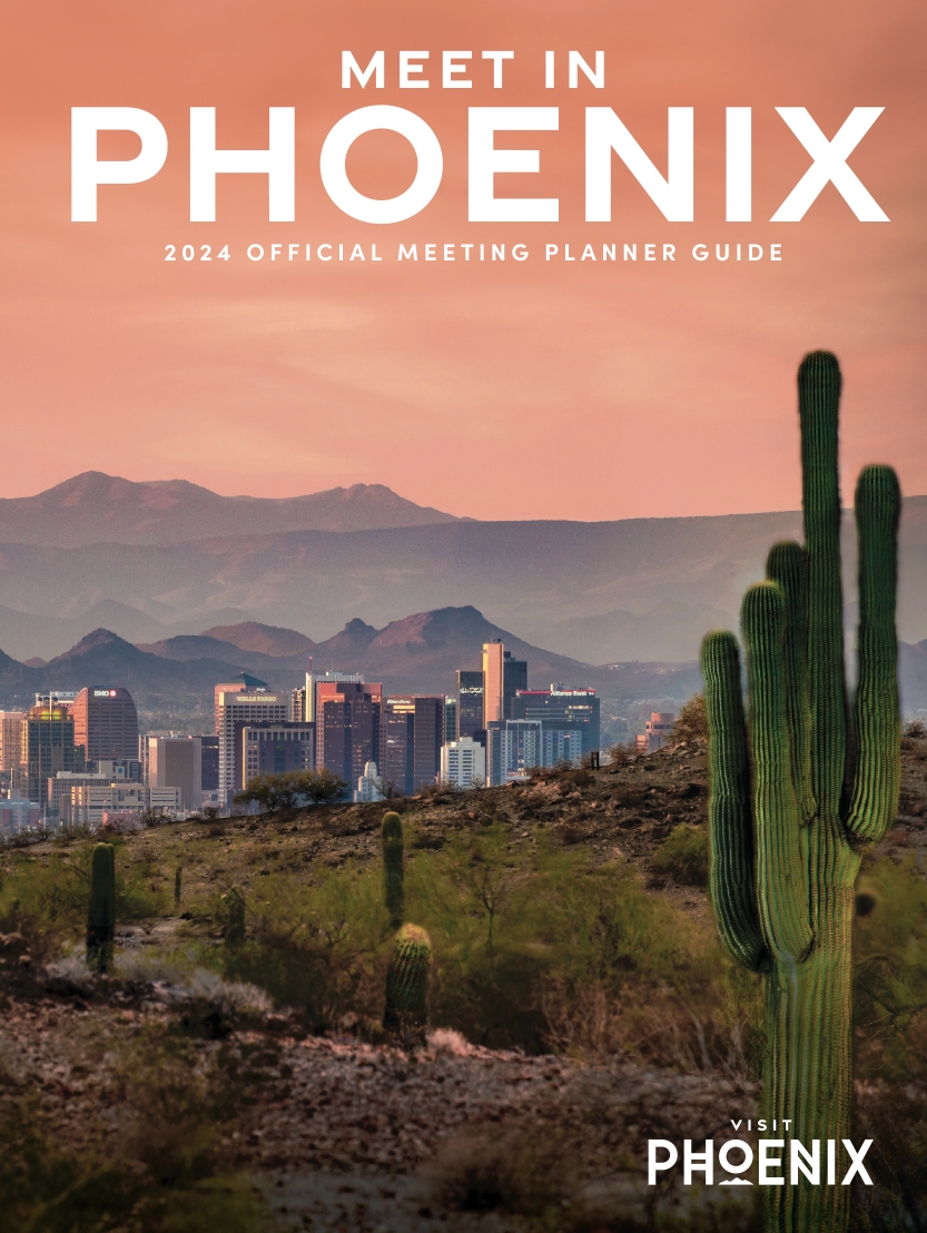 Meet In Phoenix 2024 Official Meeting Planner Guide